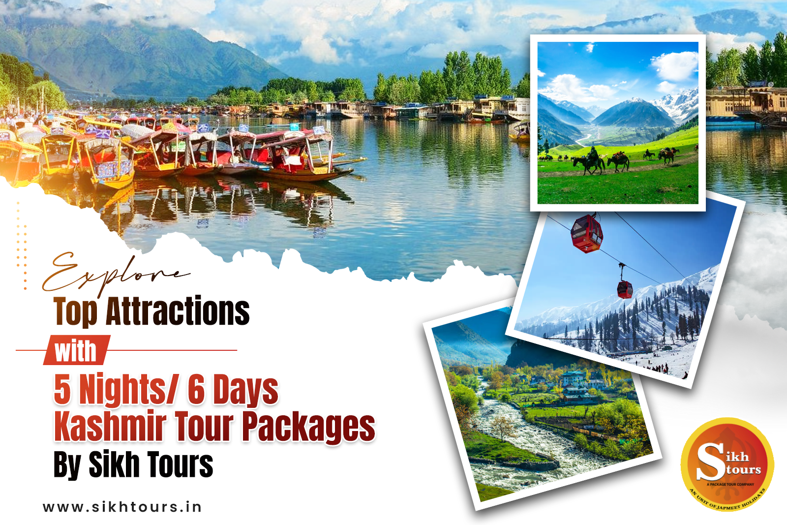 Explore Top Attractions With 5 Nights/6 Days Kashmir Tour Packages By Sikh Tours